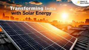 Smart G Solutions: Transforming India with Solar Energy