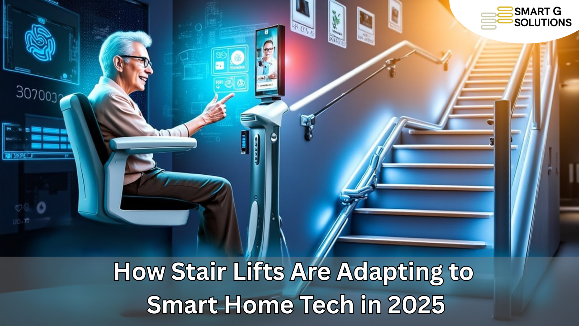 How Stair Lifts Are Adapting to Smart Home Tech in 2025